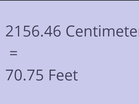 2156.46 CM TO FEET