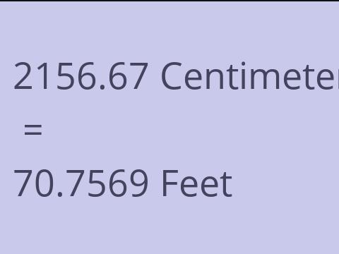 2156.67 CM TO FEET
