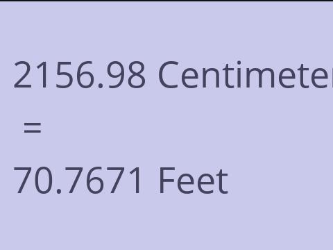 2156.98 CM TO FEET