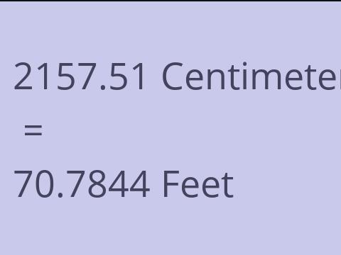 2157.51 CM TO FEET