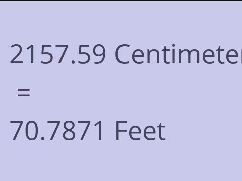 2157.59 CM TO FEET