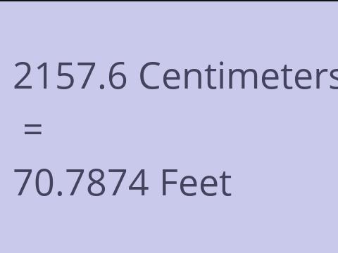 2157.6 CM TO FEET