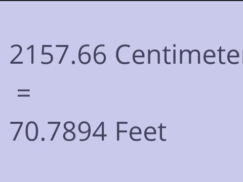 2157.66 CM TO FEET