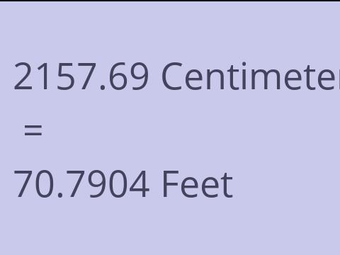 2157.69 CM TO FEET