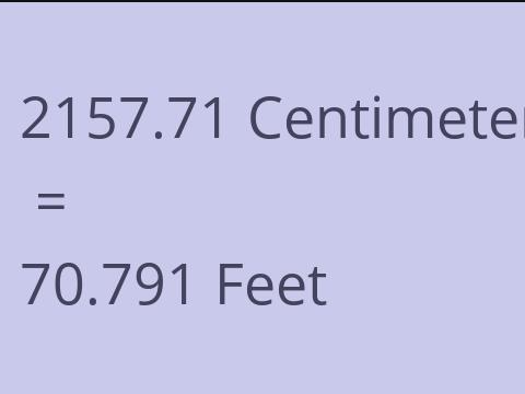 2157.71 CM TO FEET