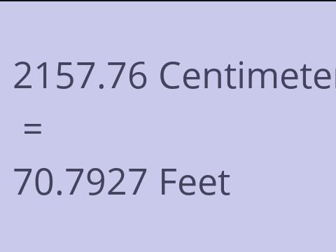 2157.76 CM TO FEET