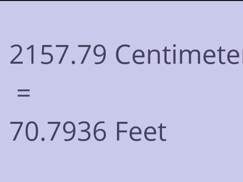 2157.79 CM TO FEET