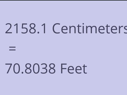 2158.1 CM TO FEET