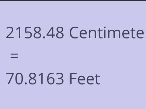 2158.48 CM TO FEET