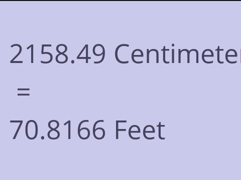 2158.49 CM TO FEET