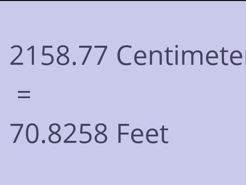 2158.77 CM TO FEET