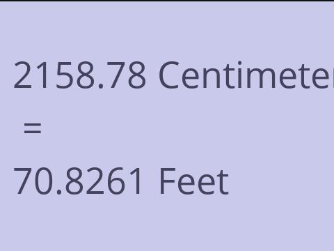 2158.78 CM TO FEET