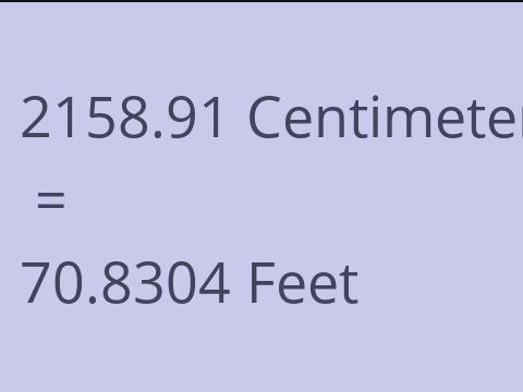 2158.91 CM TO FEET