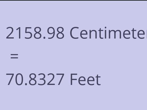 2158.98 CM TO FEET