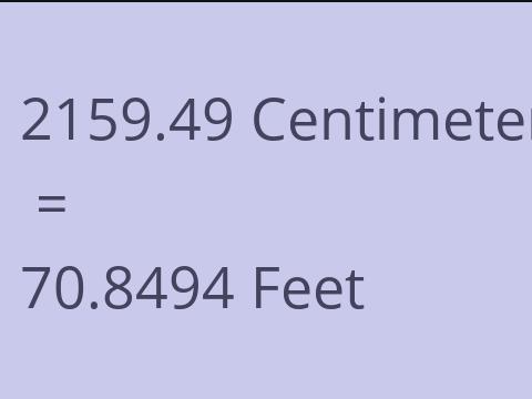 2159.49 CM TO FEET
