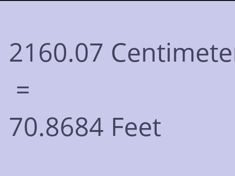 2160.07 CM TO FEET