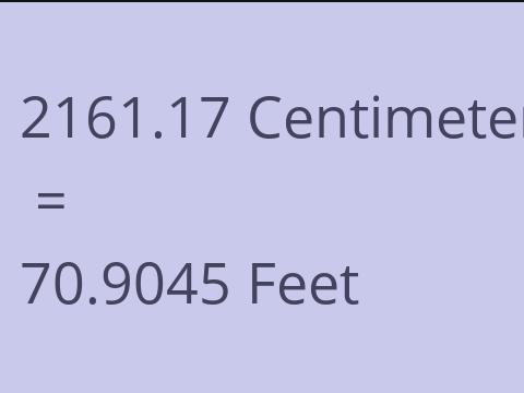 2161.17 CM TO FEET