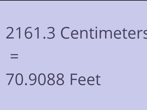 2161.3 CM TO FEET