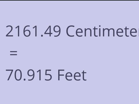 2161.49 CM TO FEET