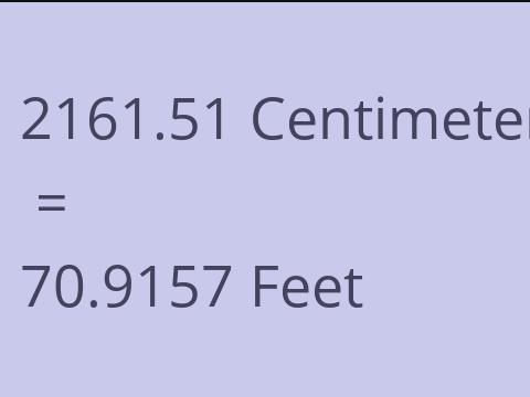 2161.51 CM TO FEET