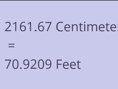 2161.67 CM TO FEET