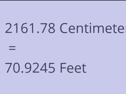 2161.78 CM TO FEET