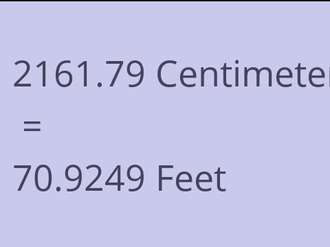 2161.79 CM TO FEET