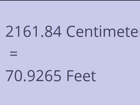 2161.84 CM TO FEET