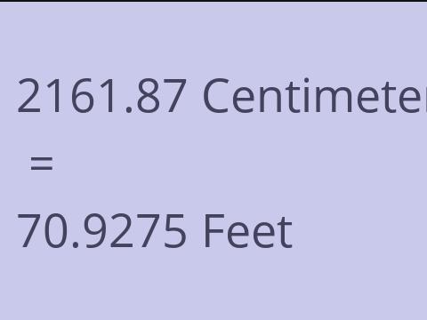2161.87 CM TO FEET