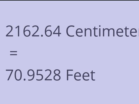 2162.64 CM TO FEET