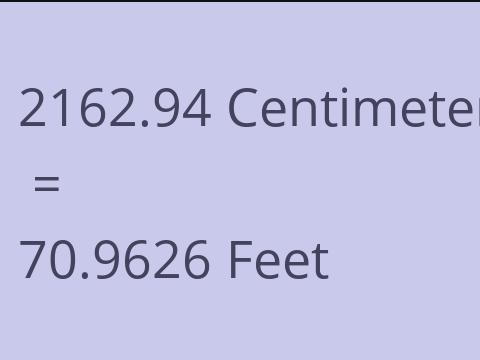 2162.94 CM TO FEET