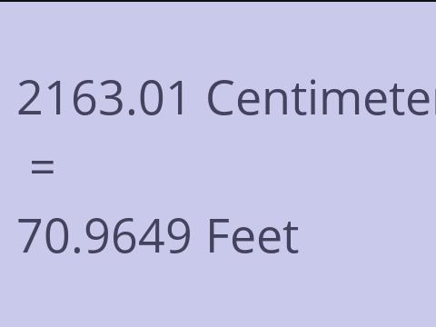 2163.01 CM TO FEET