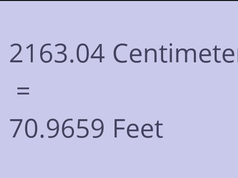 2163.04 CM TO FEET