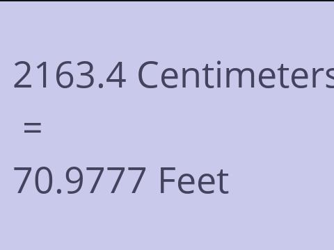 2163.4 CM TO FEET