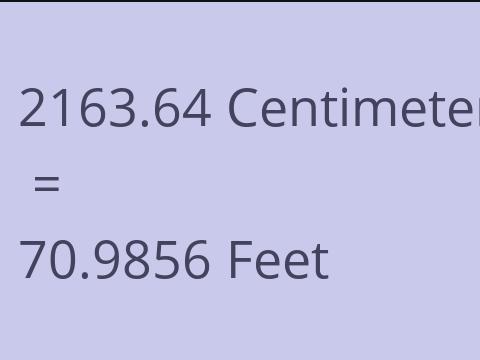 2163.64 CM TO FEET