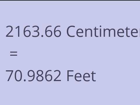 2163.66 CM TO FEET
