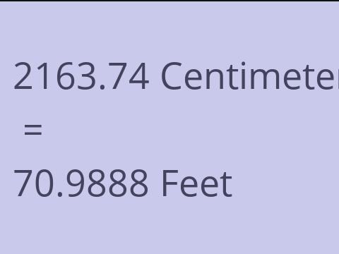 2163.74 CM TO FEET