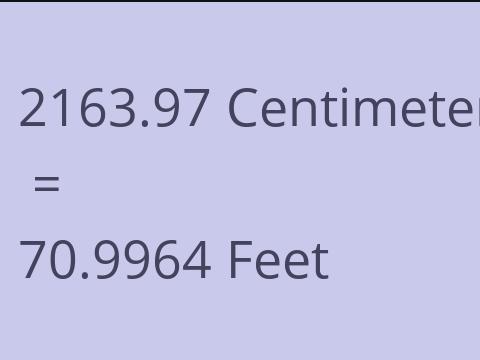 2163.97 CM TO FEET