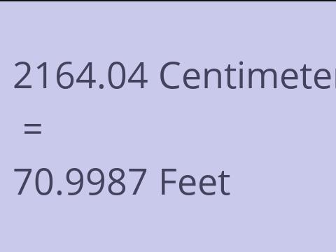 2164.04 CM TO FEET