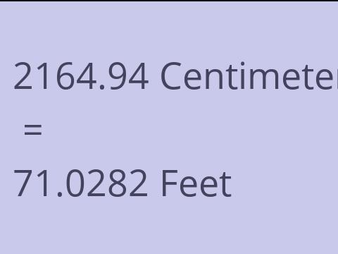 2164.94 CM TO FEET