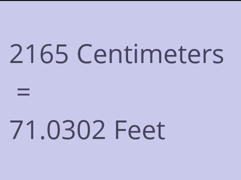 2165 CM TO FEET