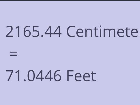 2165.44 CM TO FEET