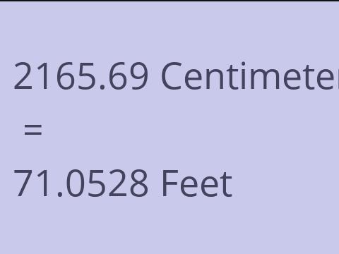 2165.69 CM TO FEET