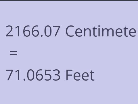 2166.07 CM TO FEET