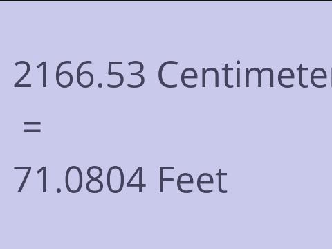 2166.53 CM TO FEET