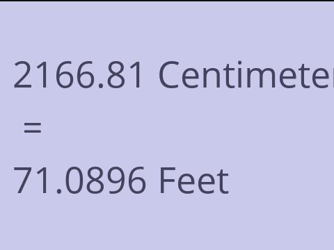 2166.81 CM TO FEET