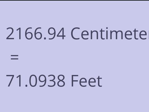 2166.94 CM TO FEET