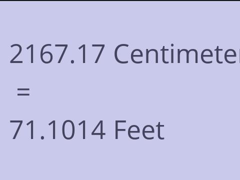 2167.17 CM TO FEET