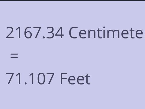2167.34 CM TO FEET