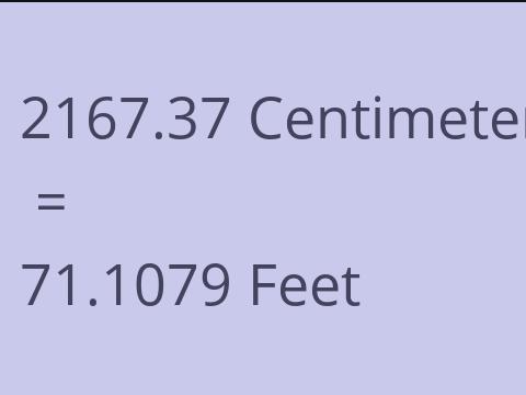 2167.37 CM TO FEET